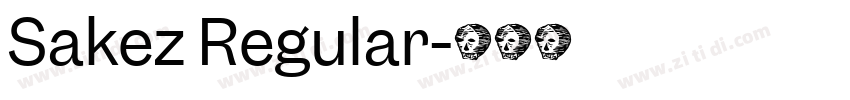 Sakez Regular字体转换